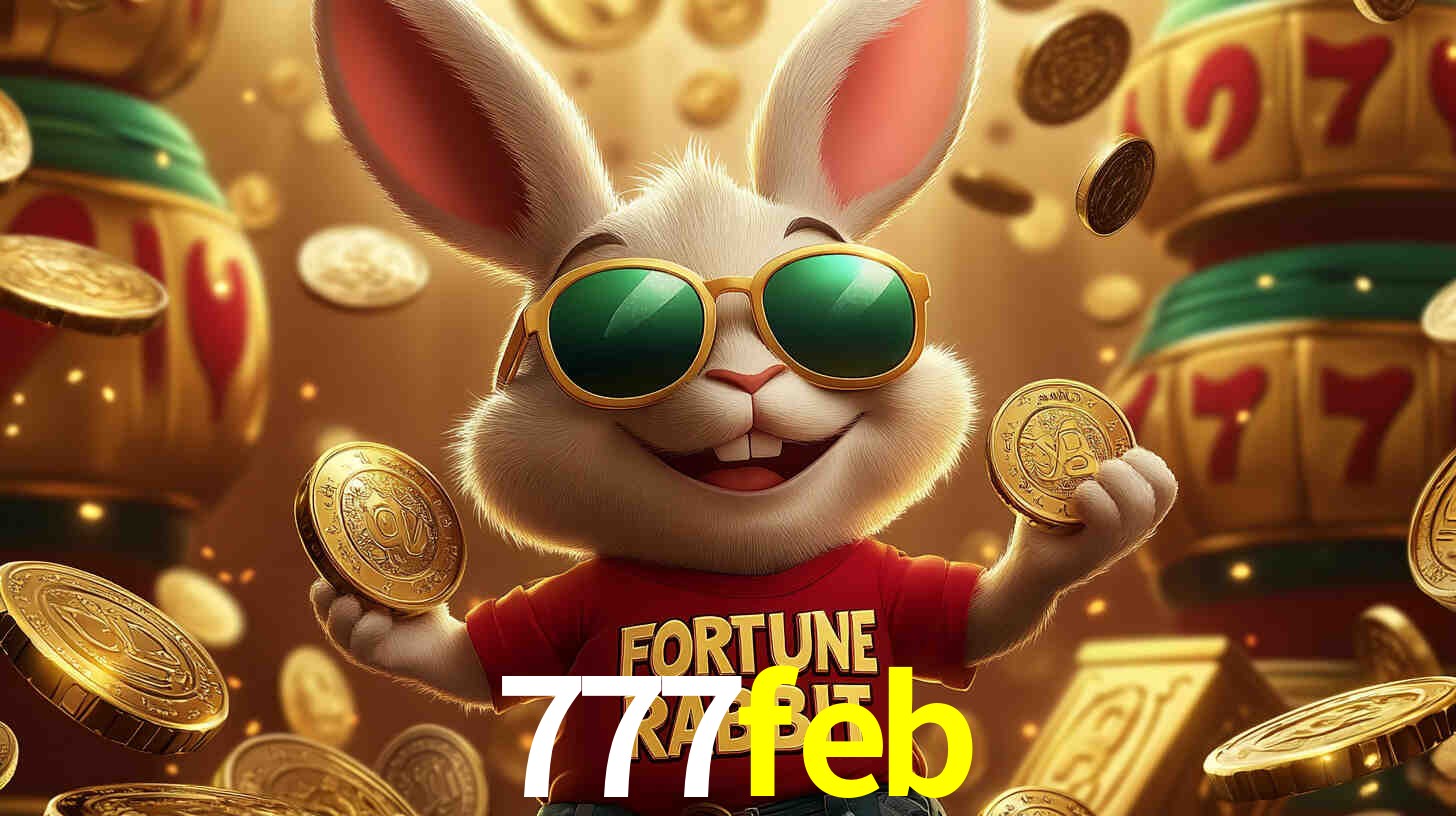 777feb: Seu Cassino Premiado com Pagamentos Rápidos